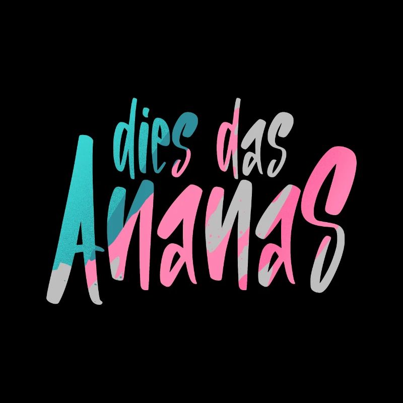 Dies Das Ananas