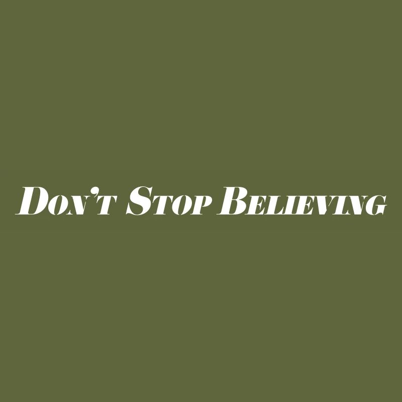 Don't Stop Believing
