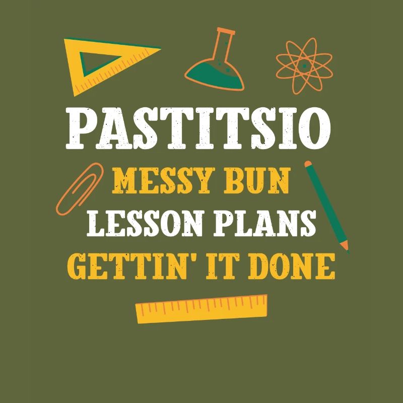 Pastitsio Messy Bun Lesson Plans Funny Teacher