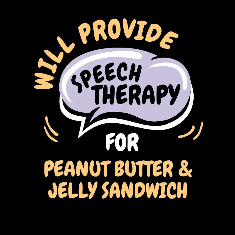 Provide Speech Therapy for Peanut Butter Jelly