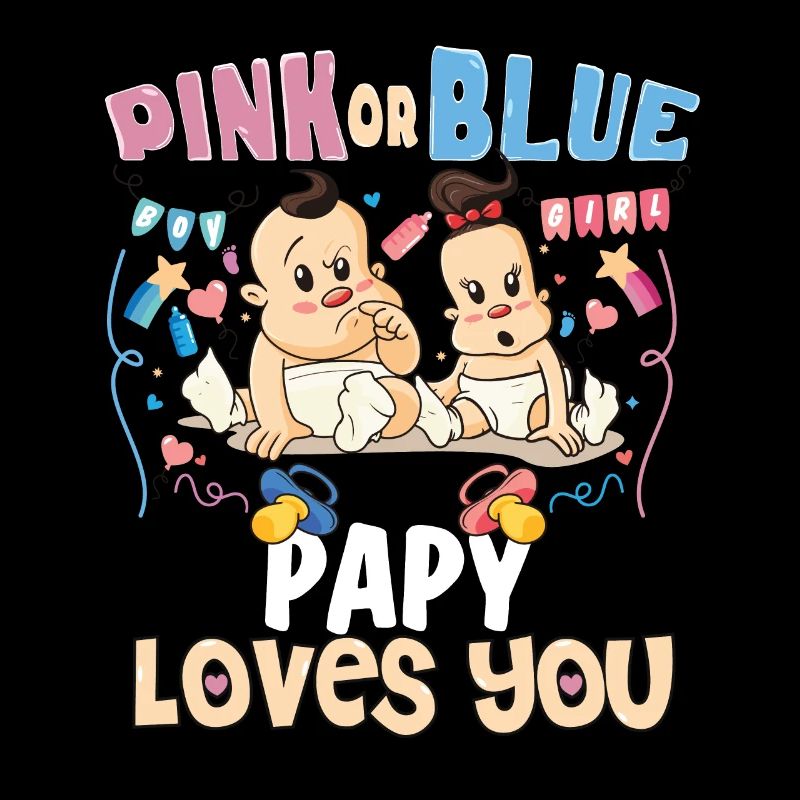 Pink or Blue Papy Loves You Best Dad Ever