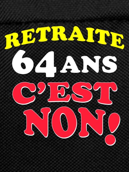 Retraite: 64 Ans C'Est Non!