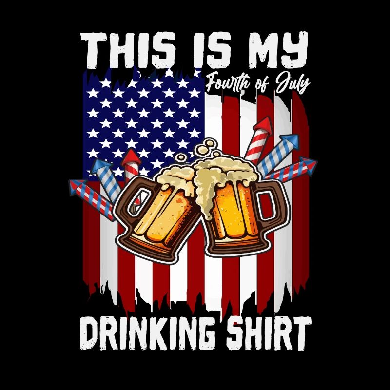 This Is My 4th Of July Drinking Shirt Drunk