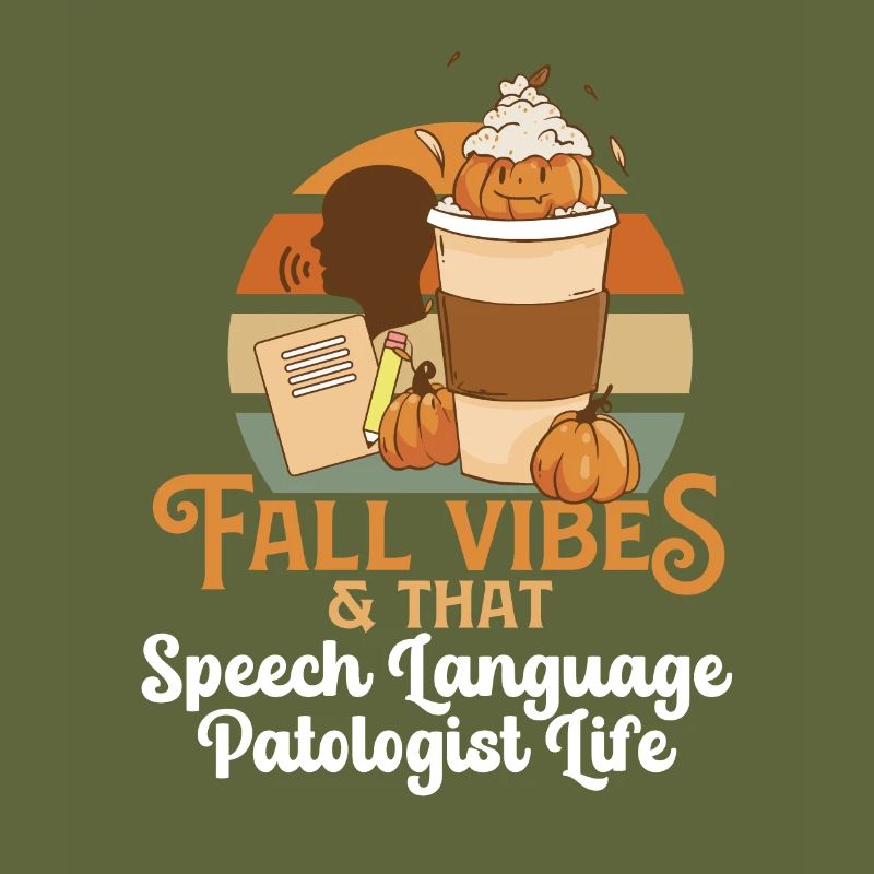 Fall Vibes That Speech Language Pathologist Life