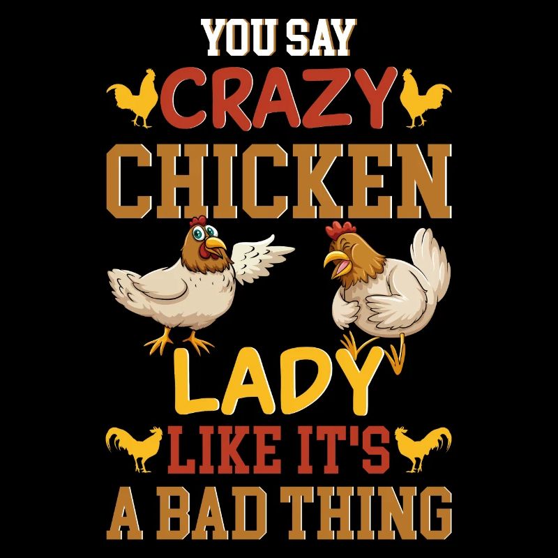 Chicken Lady Chickens Farmer Chicken Lovers