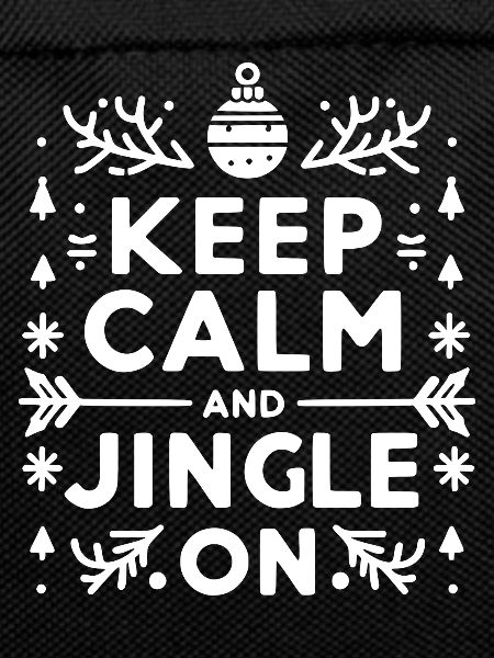 Keep Calm and Jingle On