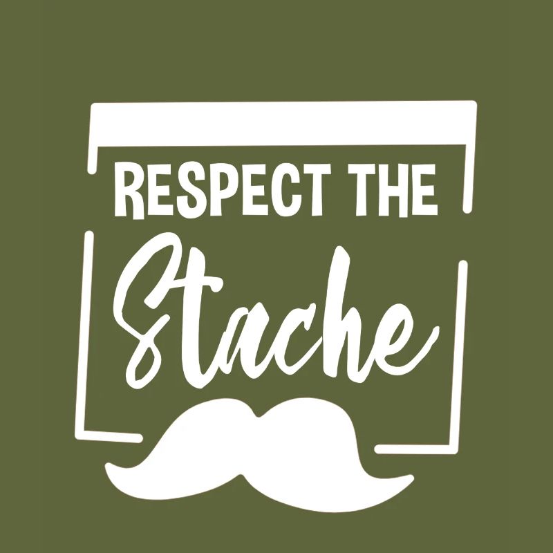 Respect The Stache 2