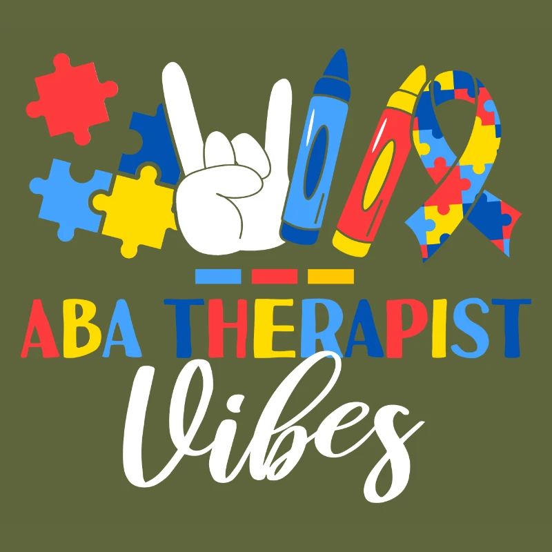 ABA Therapist Vibes Applied Behavior Analysis