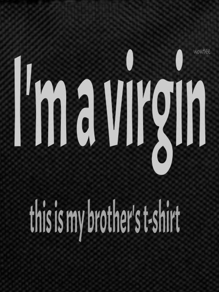 I am a virgin #1