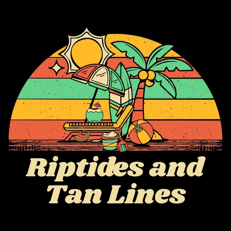 Riptides and Tan Lines Beach Sunbathing Ocean