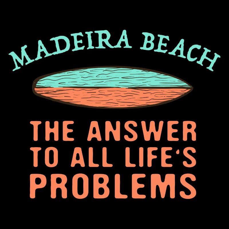 Madeira Beach Answer To All Life's Problems