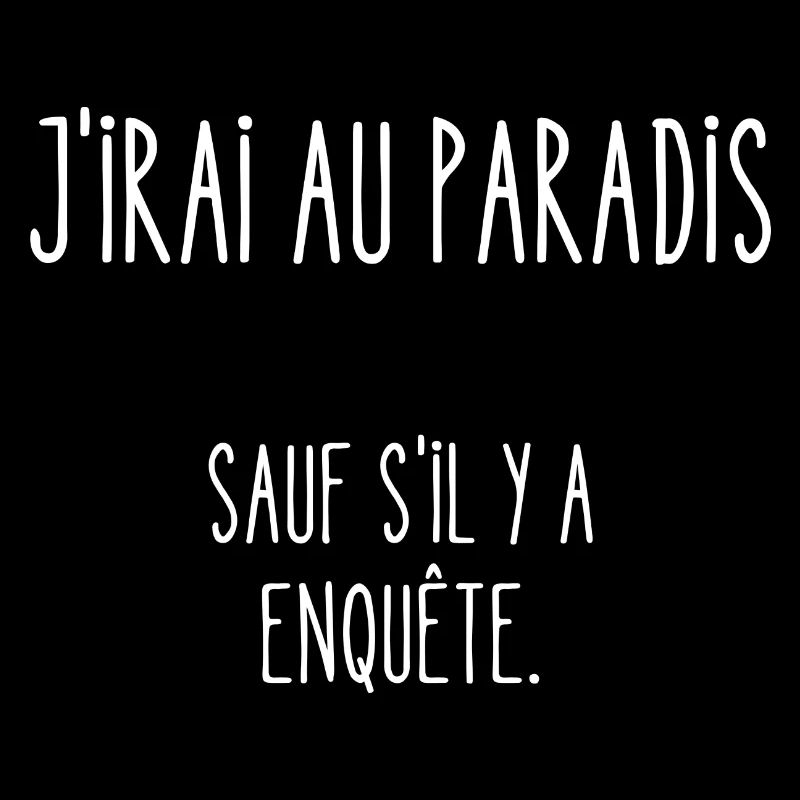 j'irai au paradis