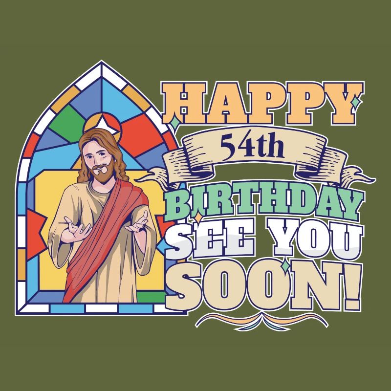 Joyeux 54e anniversaire à bientôt Drôle Jésus Meme