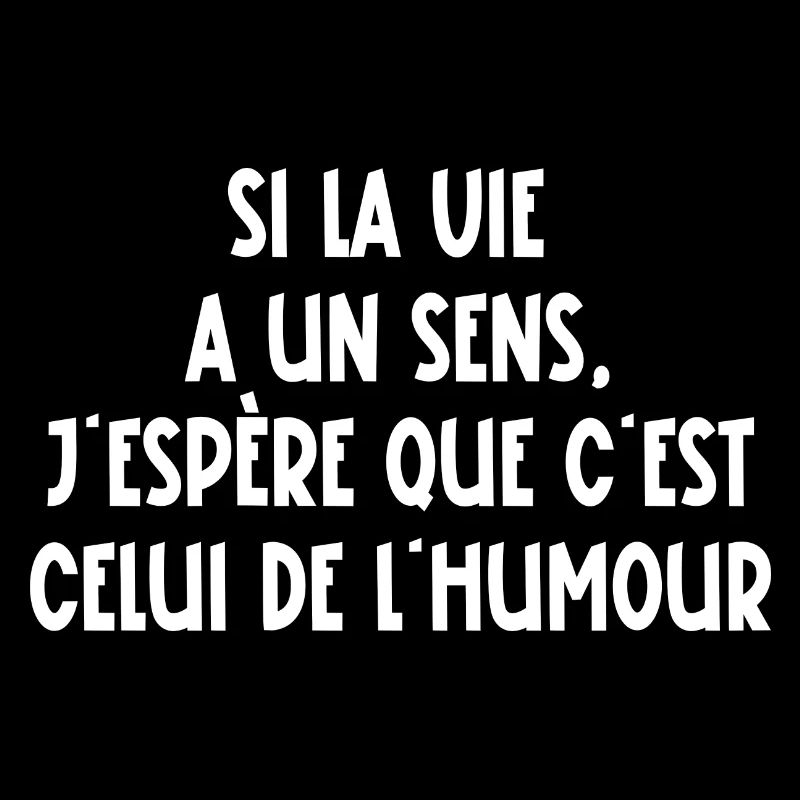 si la vie a un sens