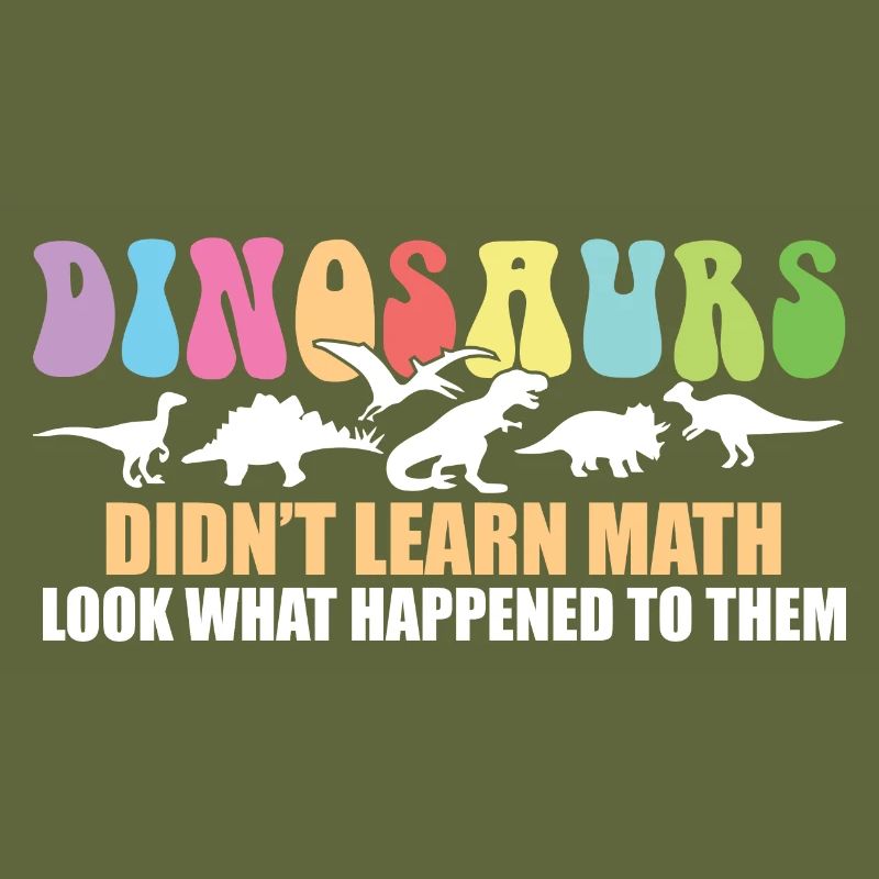 Les dinosaures n’ont pas appris les maths Drôles de maths
