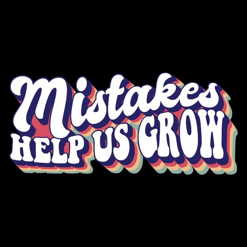 Mistakes Help Us Grow Teacher Student Teaching
