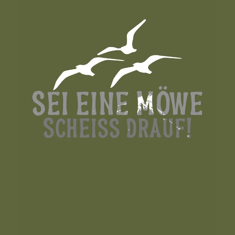 Sei eine Möwe Scheiss drauf