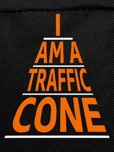 I am a traffic cone