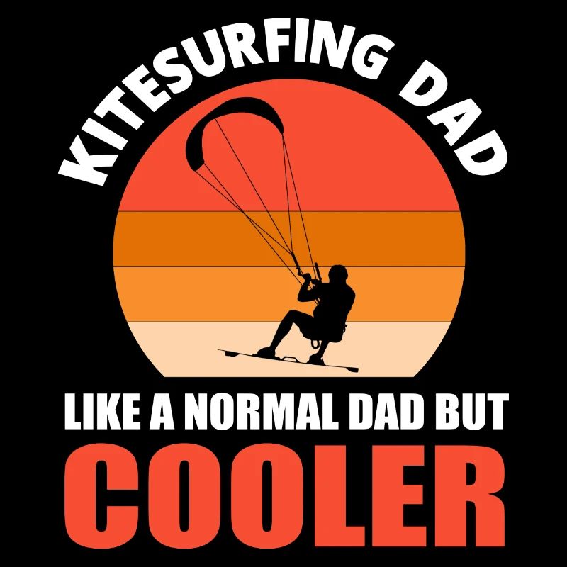 Funny Kitesurfing Dad like a normal dad but cooler