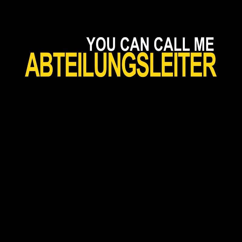Call me Abteilungsleiter