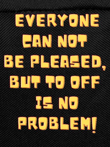 off is not a problem
