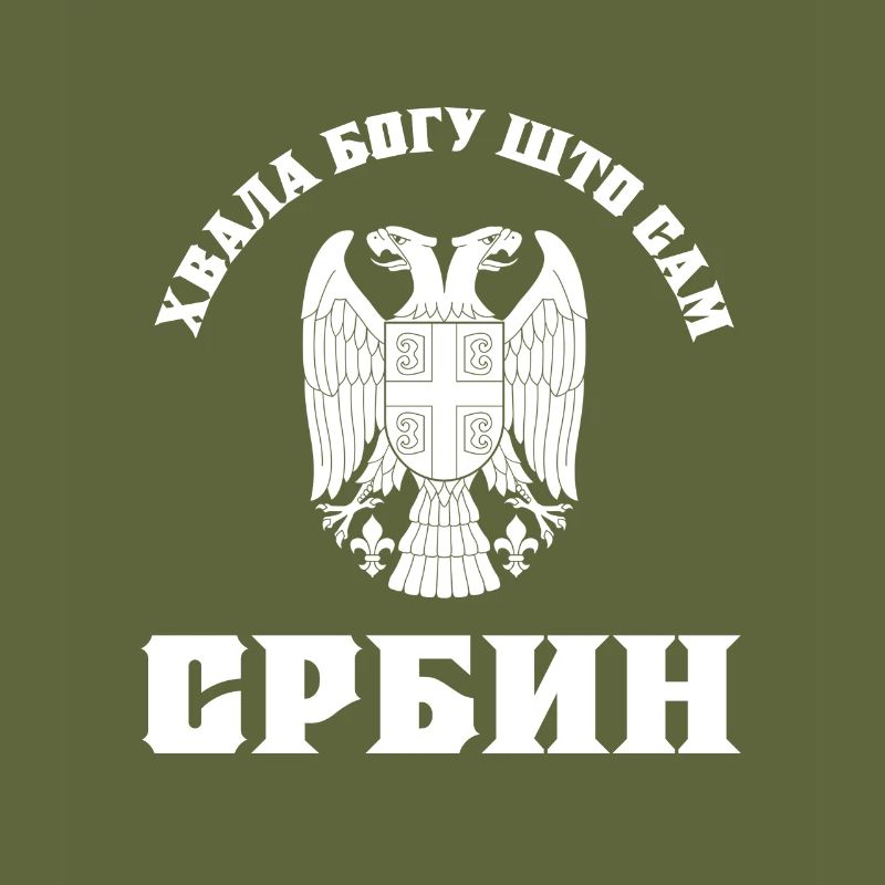 Serbien Srbin Hvala Bogu sto Srbin Srbija