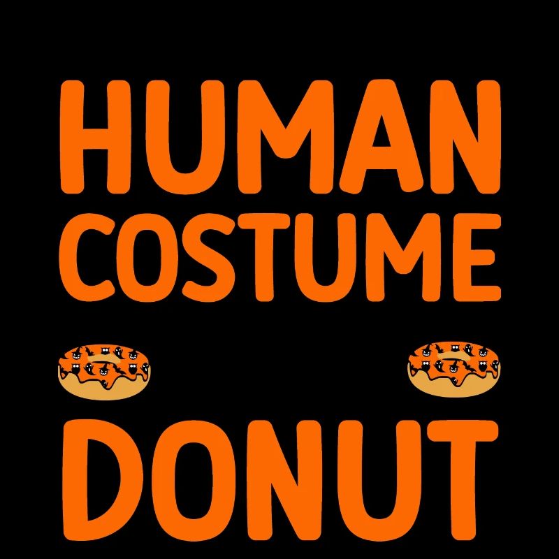 This is my human costume. I'm actually a donut fun