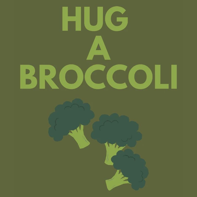 HUG A BROCCOLI