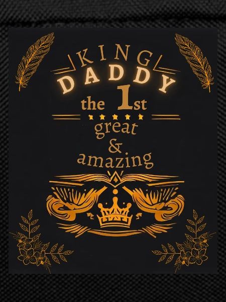King Daddy the 1st