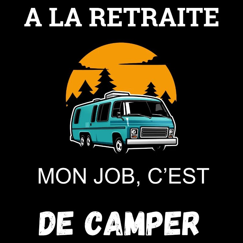 Retraite Camping Humour