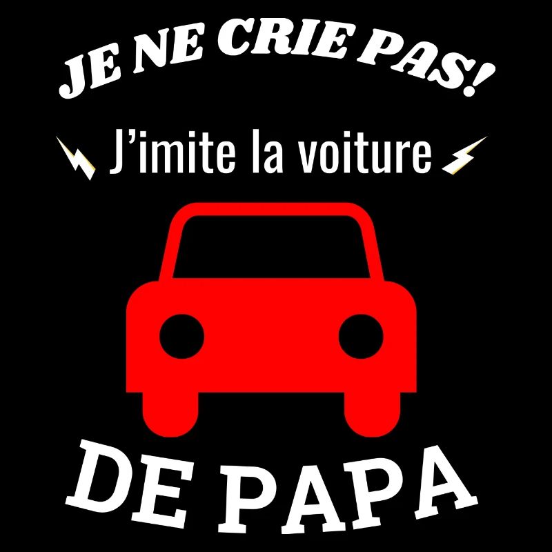 Ich schreie nicht! Ich imitiere Papas Auto