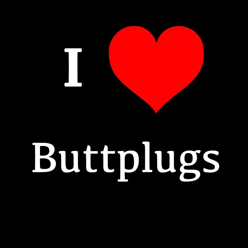 i love Buttplugs Herz rot liebe Buttplug