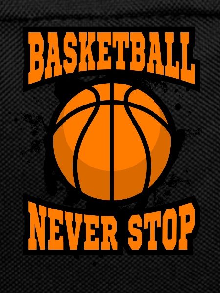 Basketball Never Stop