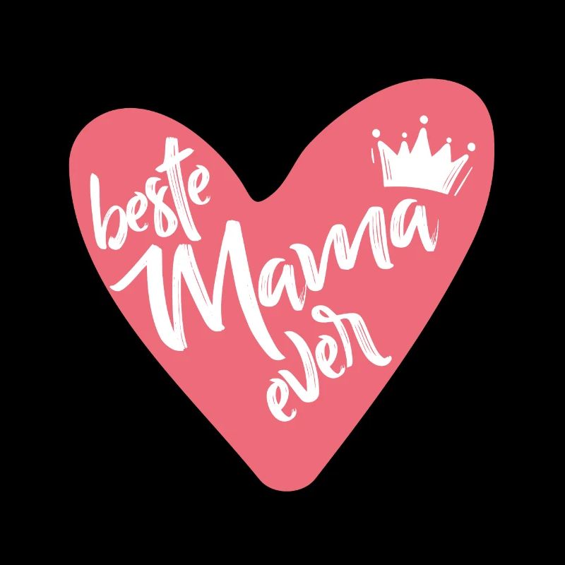 Beste Mama ever
