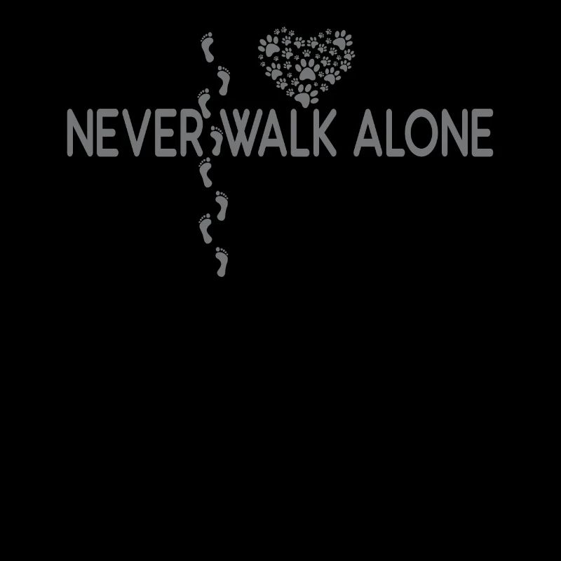 Never walk alone