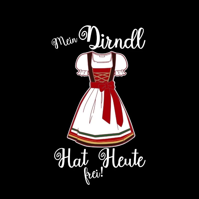 My dirndl is free today -