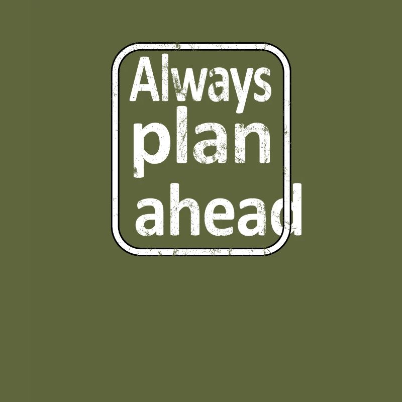 Le plan ahead d’Alway