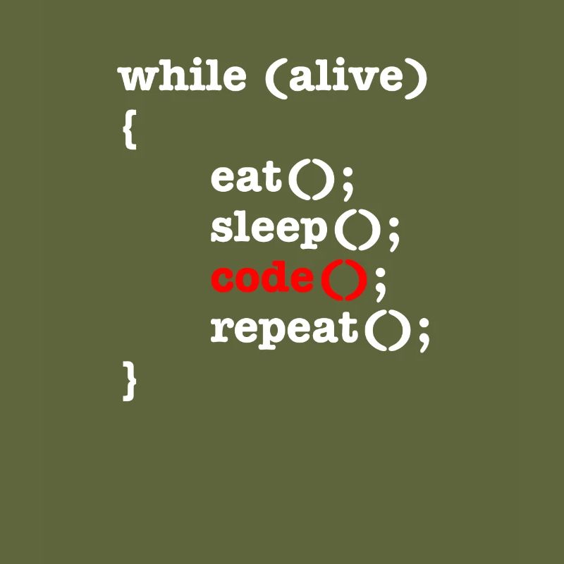 While Alive Eat Sleep Code Repeat - Informatiker
