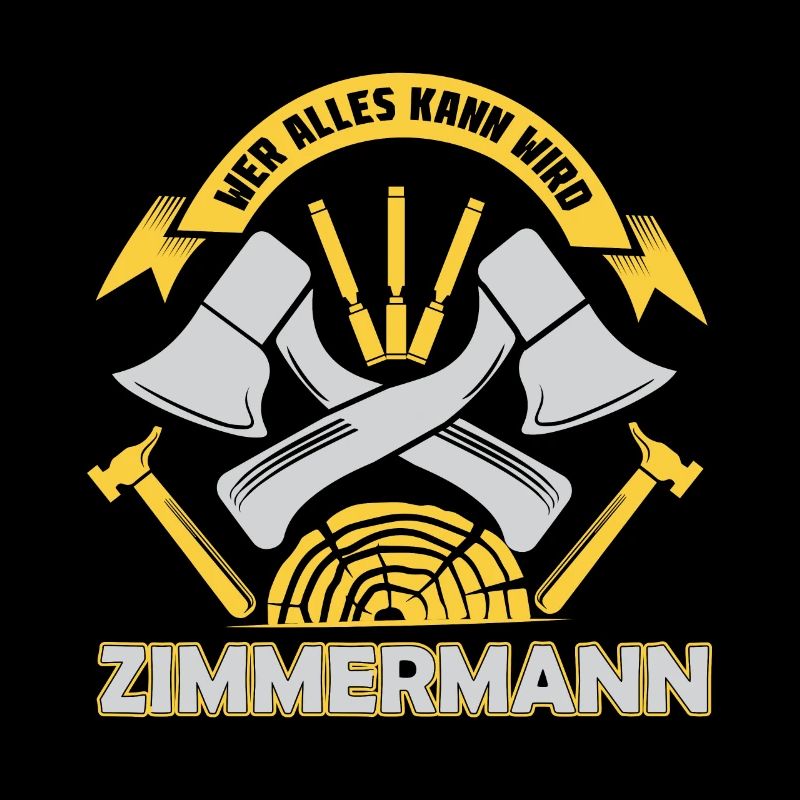 Wer Alles Kann Wird Zimmermann