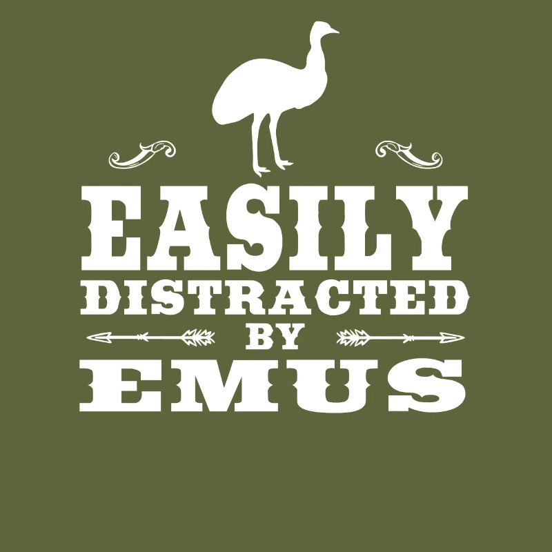 Easily Distracted By Emus Funny Emu Design
