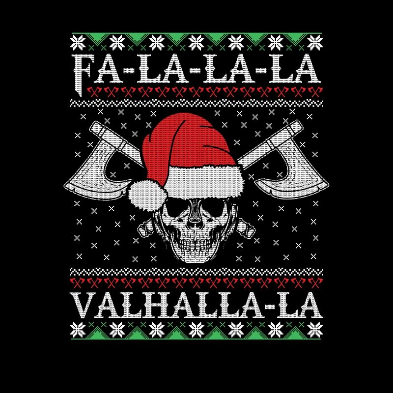Fa La La La Valhalla La Ugly Christmas Sweater