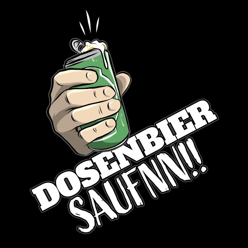Dosenbier Saufen saufnn Bier Lustig Do Do
