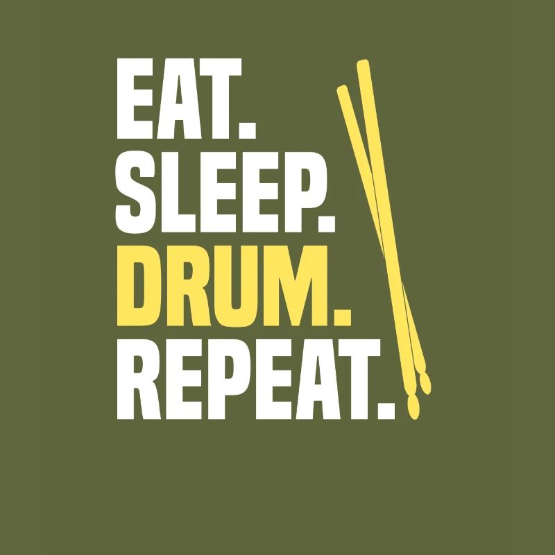 Eat Sleep Drum Repeat batterie kit batteur