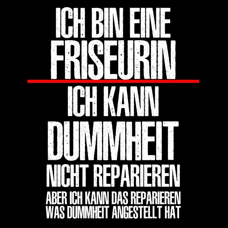 Ich Bin Eine FRISEURIN
