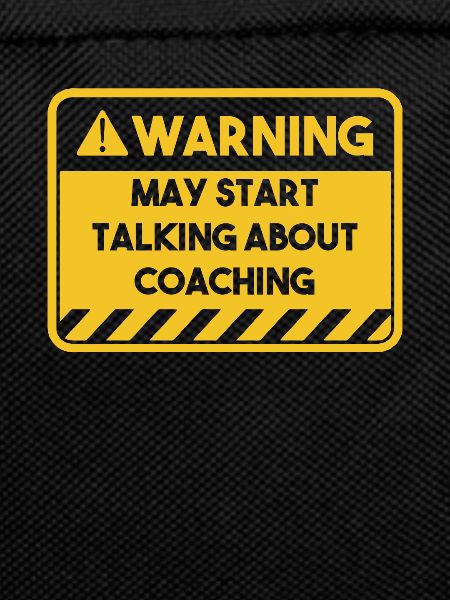 May start talking about coaching