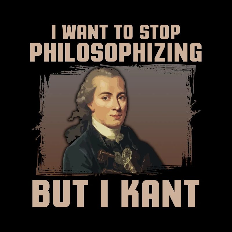 Funny philosophy Immanuel Kant internet meme