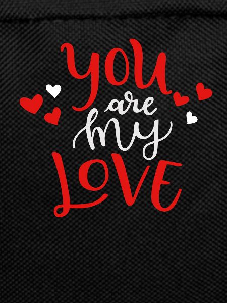 You are my love