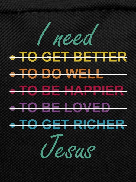 I need jesus