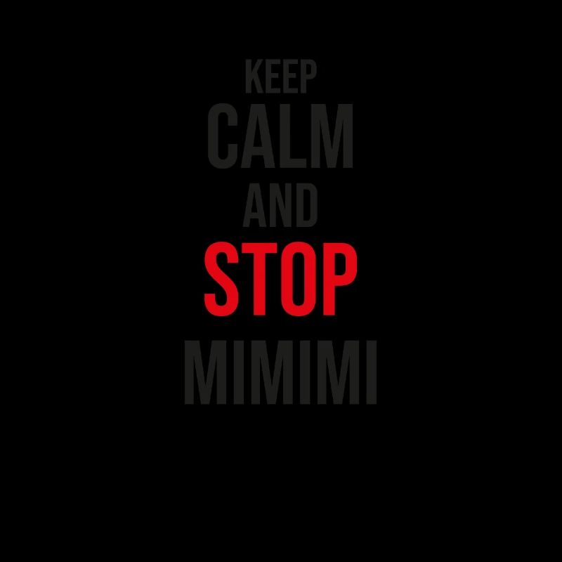 Howl and stop Mimimimi Funny work saying
