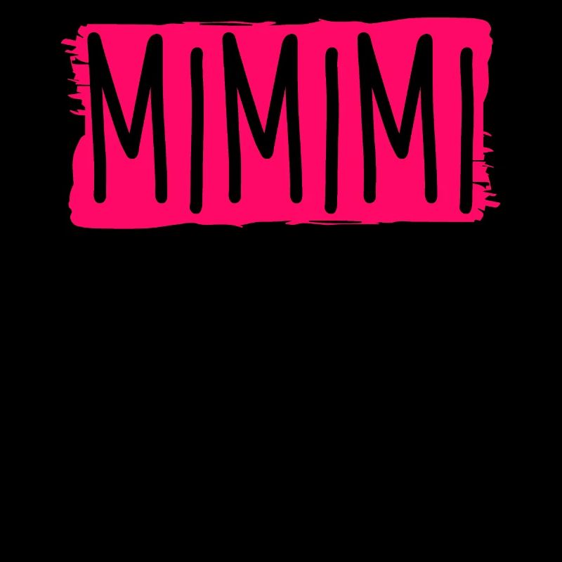 Funny sayings mimimi
